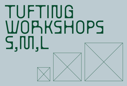 Tufting Workshop